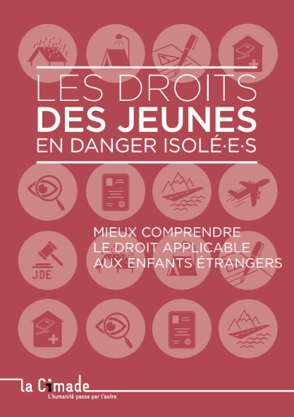 Guide pratique et juridique | Les droits des jeunes en danger isolé·e·s